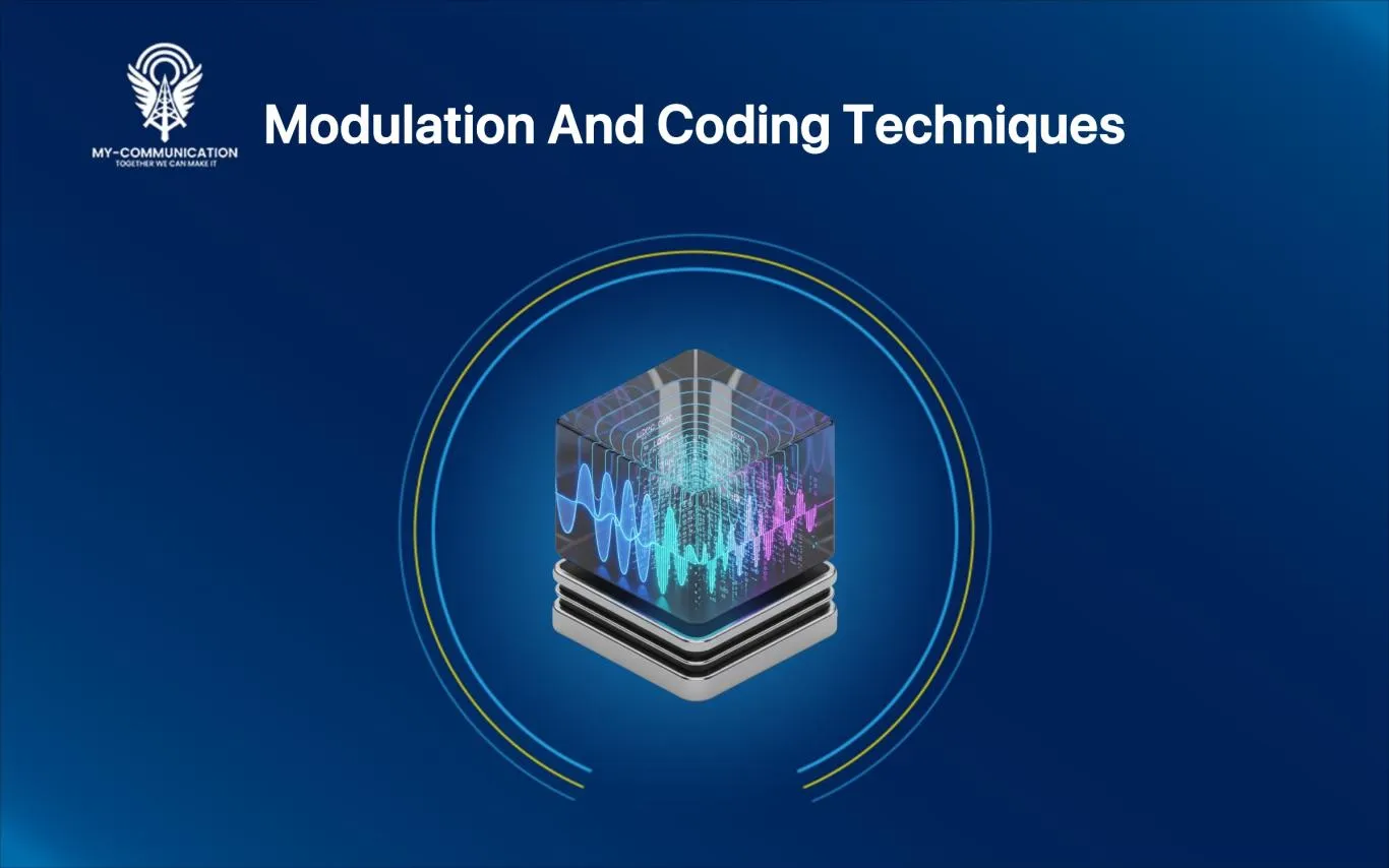Modulation and Coding Techniques - My-Communication