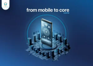 from-mobile-to-core (2)