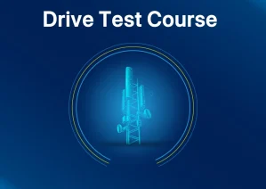 دورة Drive Test لاحتراف فحص والشبكات وتحسينها